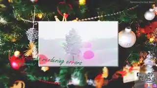 christmas rendering errors
