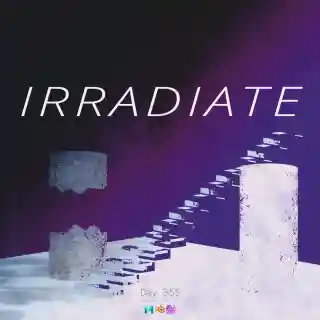 IRRADIATE