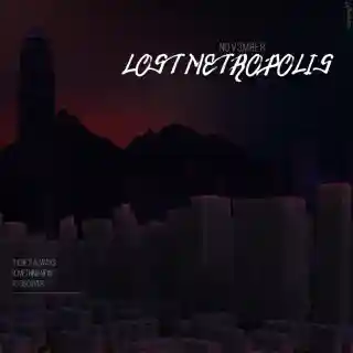 Lost Metropolis